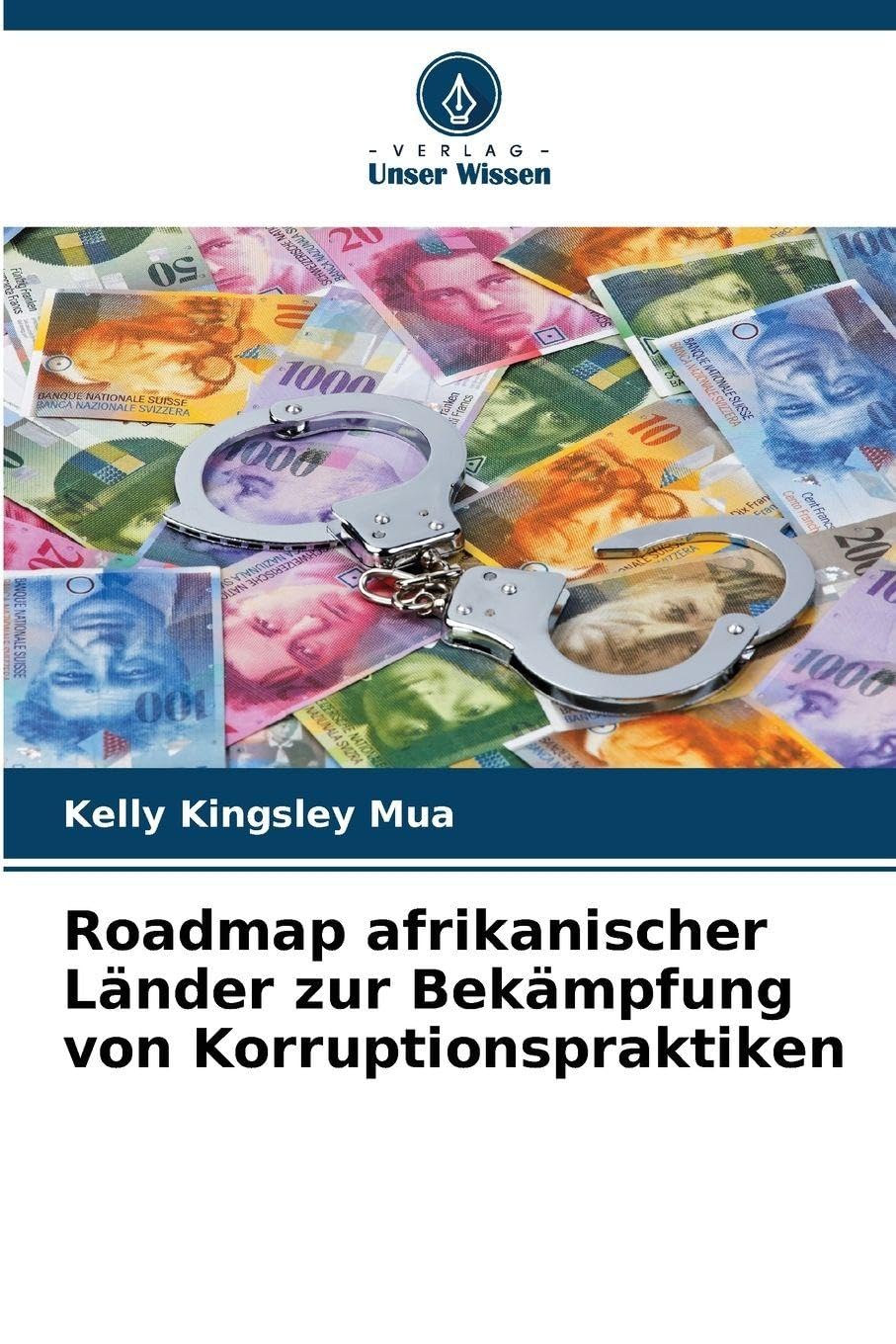Roadmap afrikanischer Länder zur Bekämpfung von Korruptionspraktiken Law