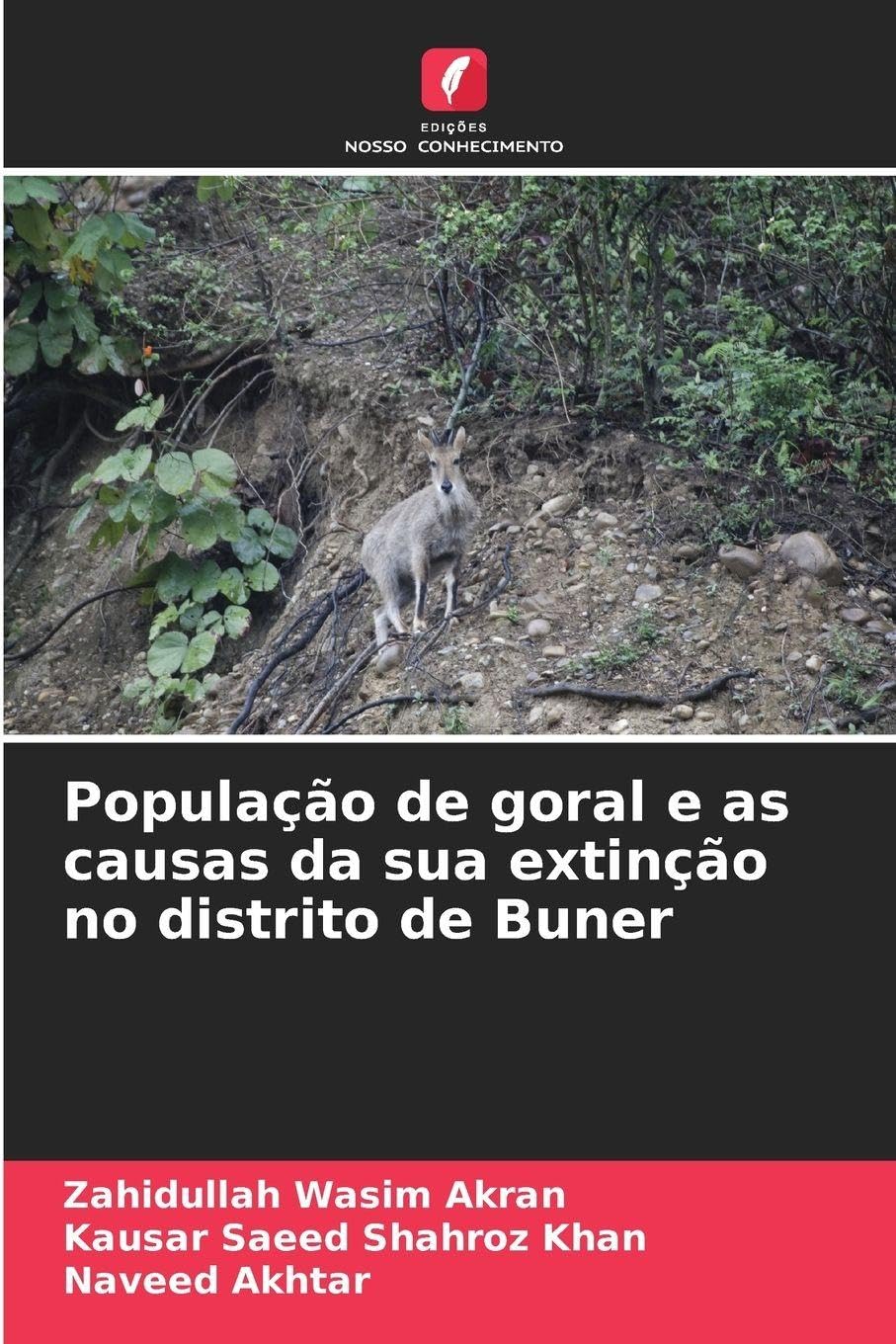 População de goral e as causas da sua extinção no distrito de Buner Natural Sciences