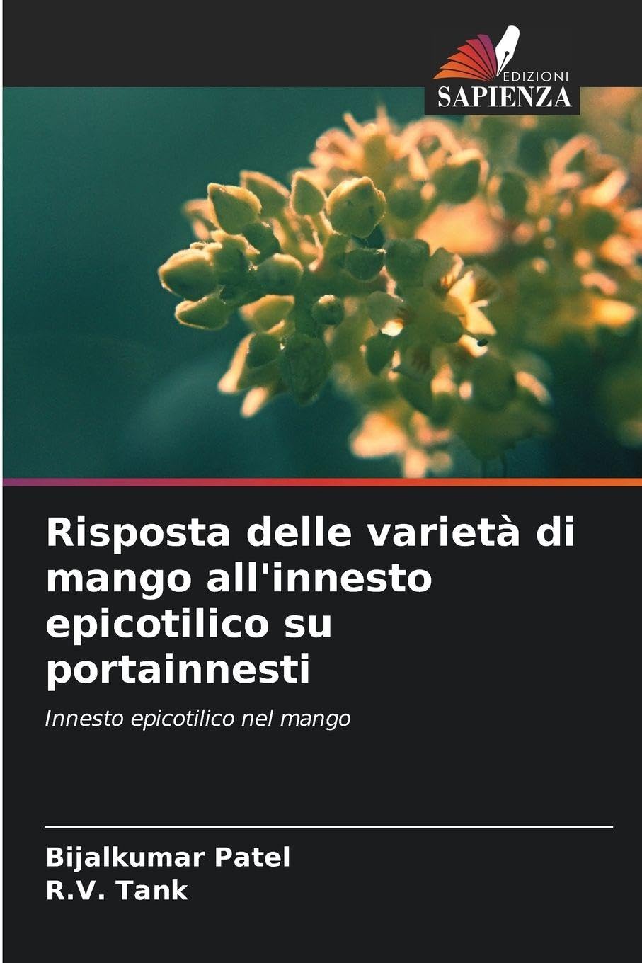 Risposta delle varietà di mango all'innesto epicotilico su portainnesti Natural Sciences