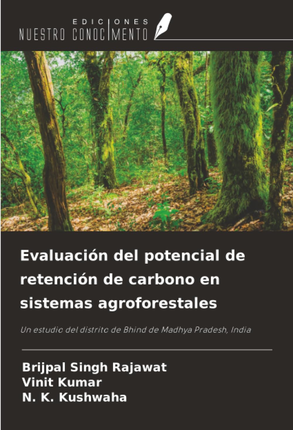 Evaluación del potencial de retención de carbono en sistemas agroforestales Natural Sciences