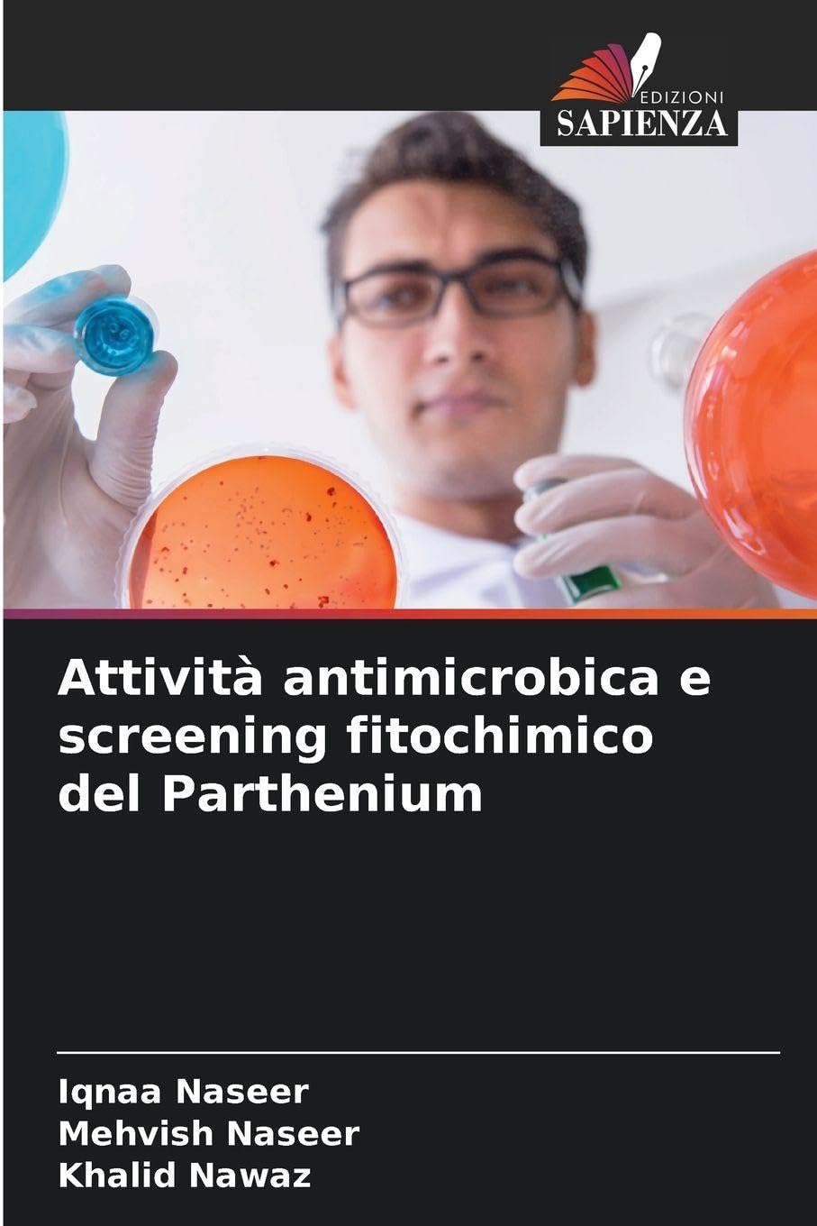 Attività antimicrobica e screening fitochimico del Parthenium Natural Sciences