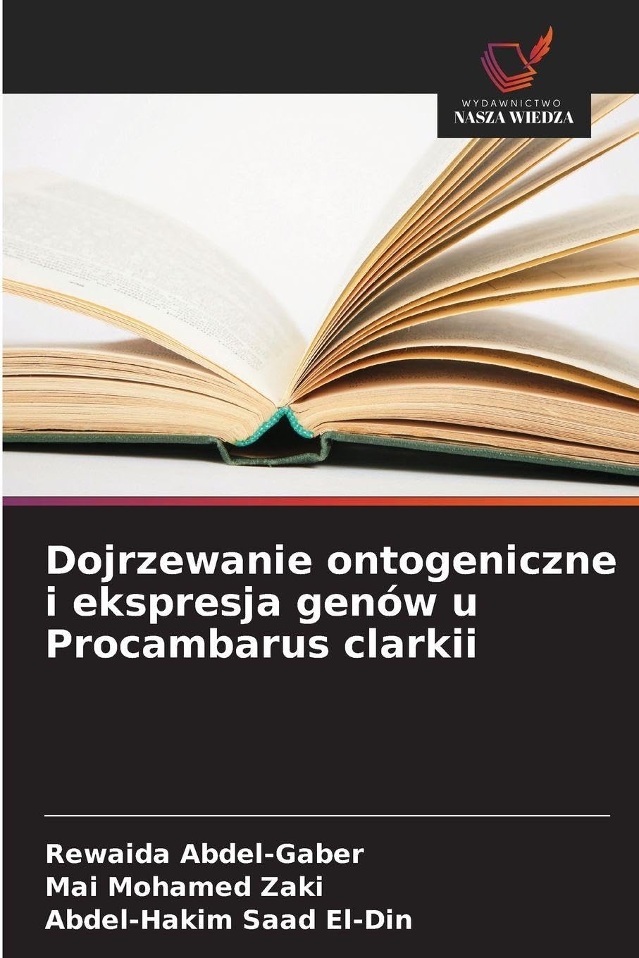 Dojrzewanie ontogeniczne i ekspresja genów u Procambarus clarkii Natural Sciences