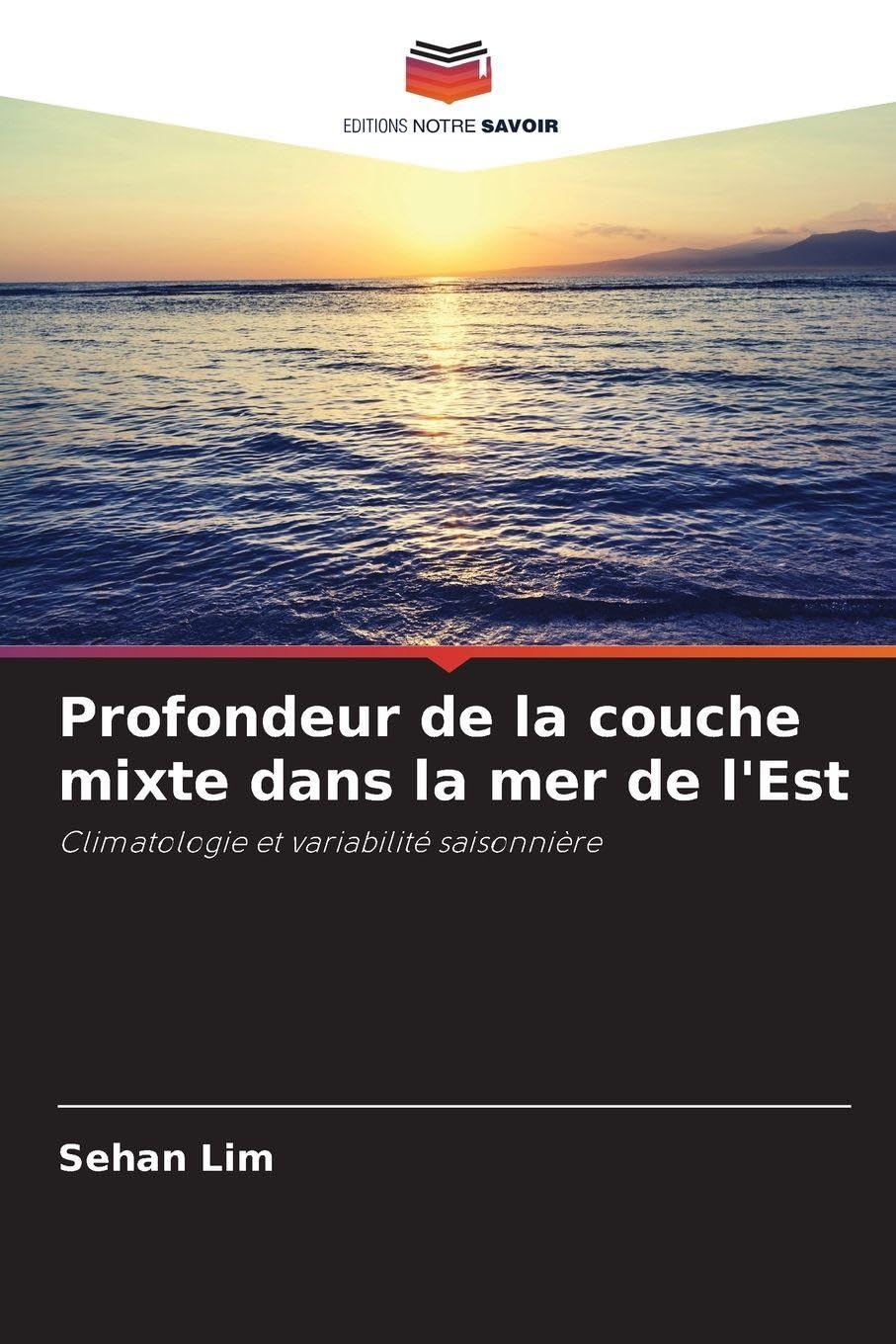 Profondeur de la couche mixte dans la mer de l'Est Business & Technology