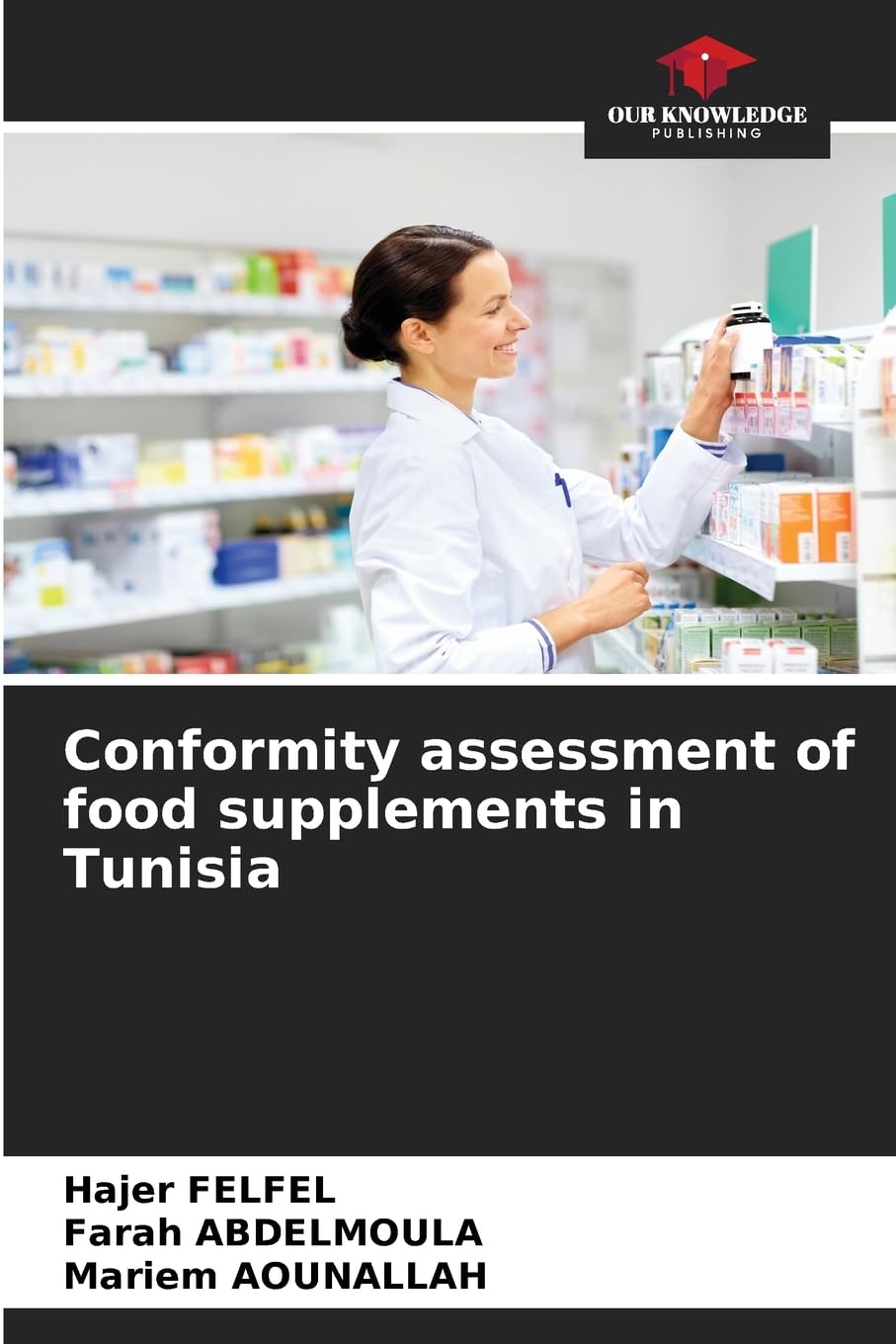 Conformity assessment of food supplements in Tunisia Medicine