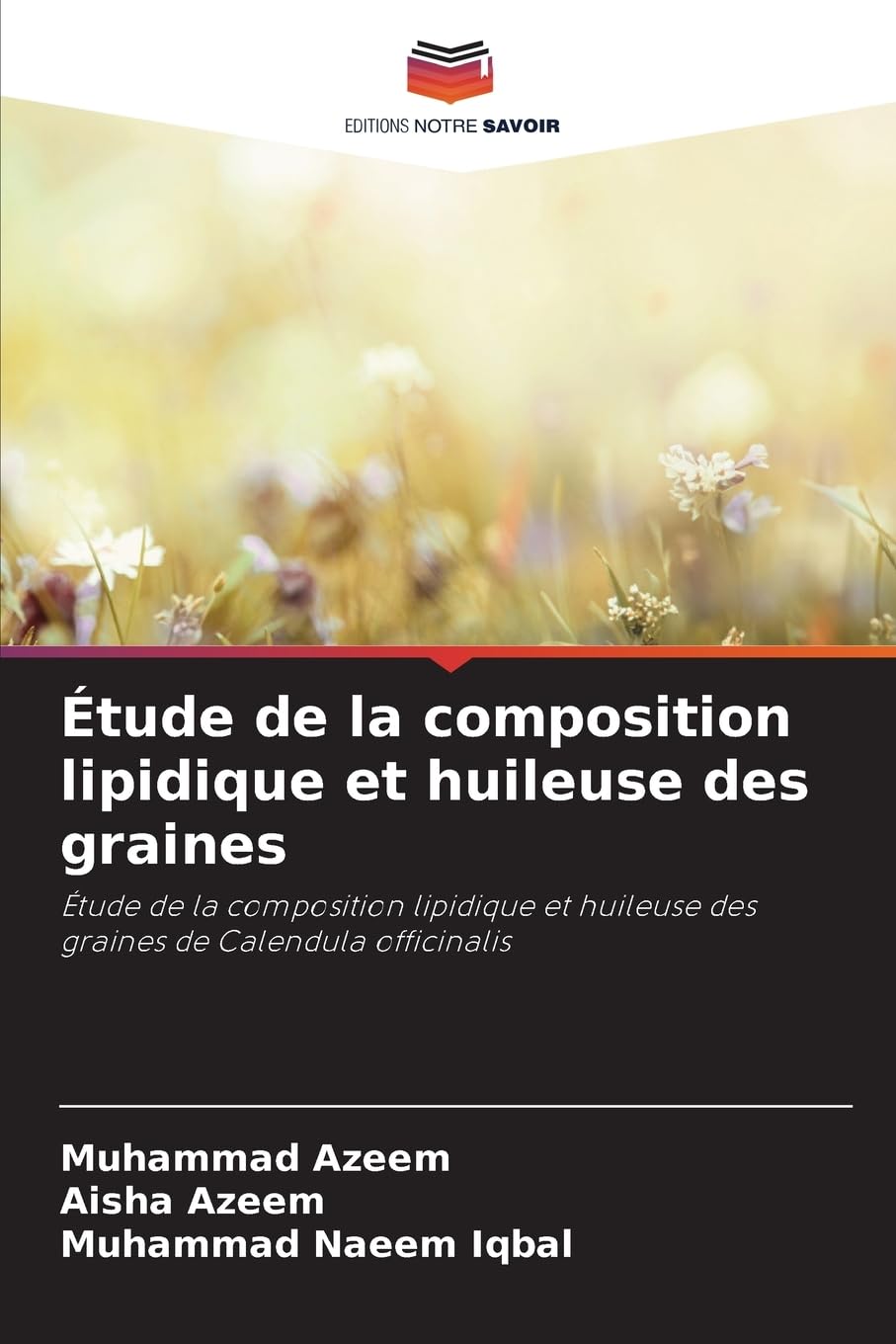 Étude de la composition lipidique et huileuse des graines Natural Sciences