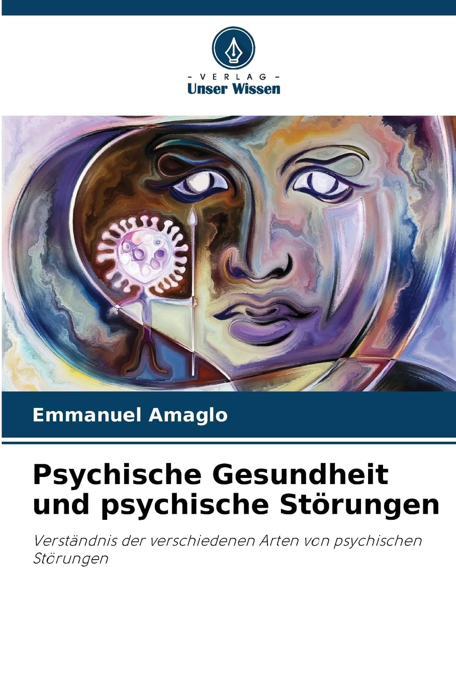 Psychische Gesundheit und psychische Störungen Psychology