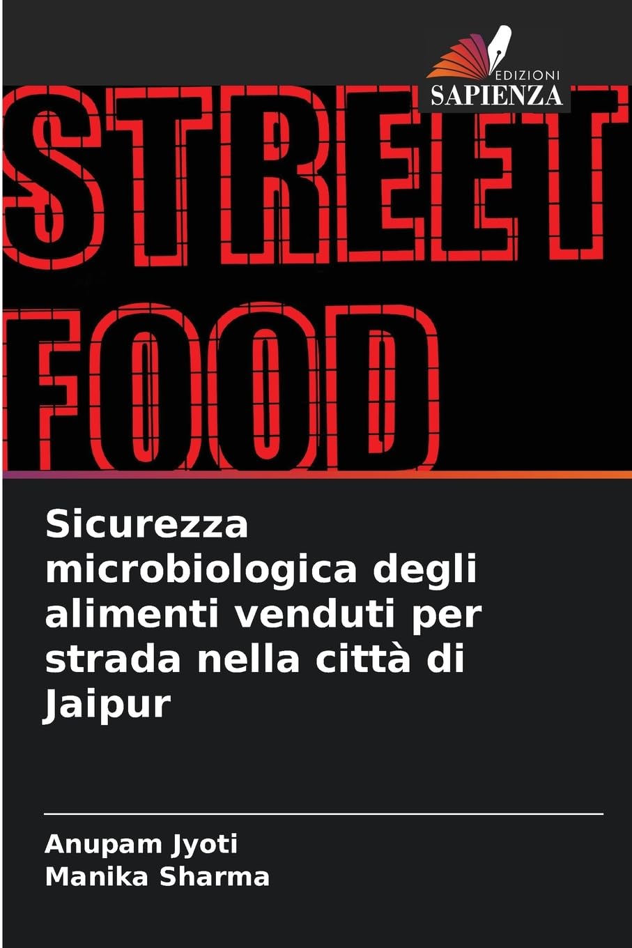 Sicurezza microbiologica degli alimenti venduti per strada nella città di Jaipur Natural Sciences