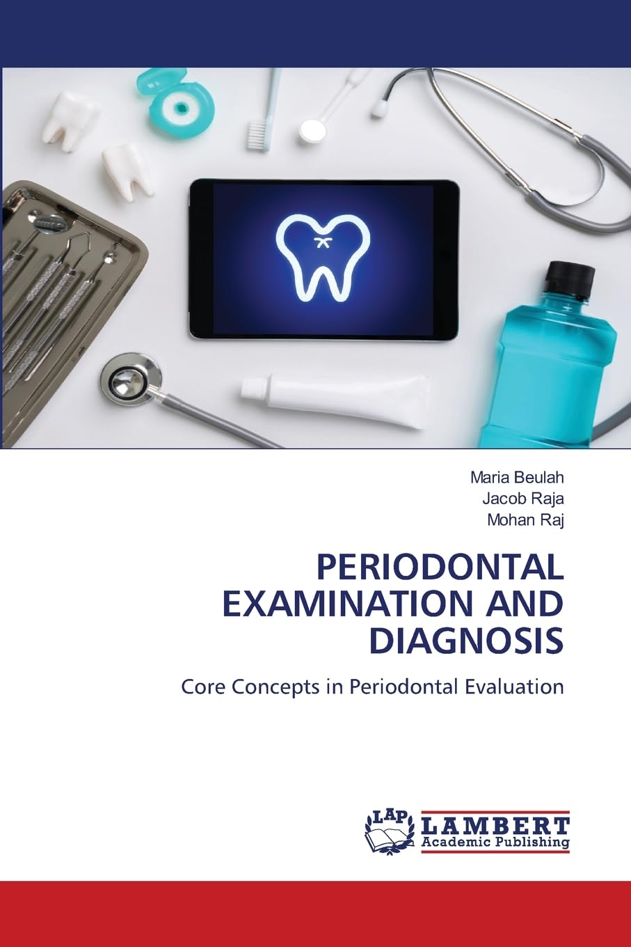 PERIODONTAL EXAMINATION AND DIAGNOSIS Medicine