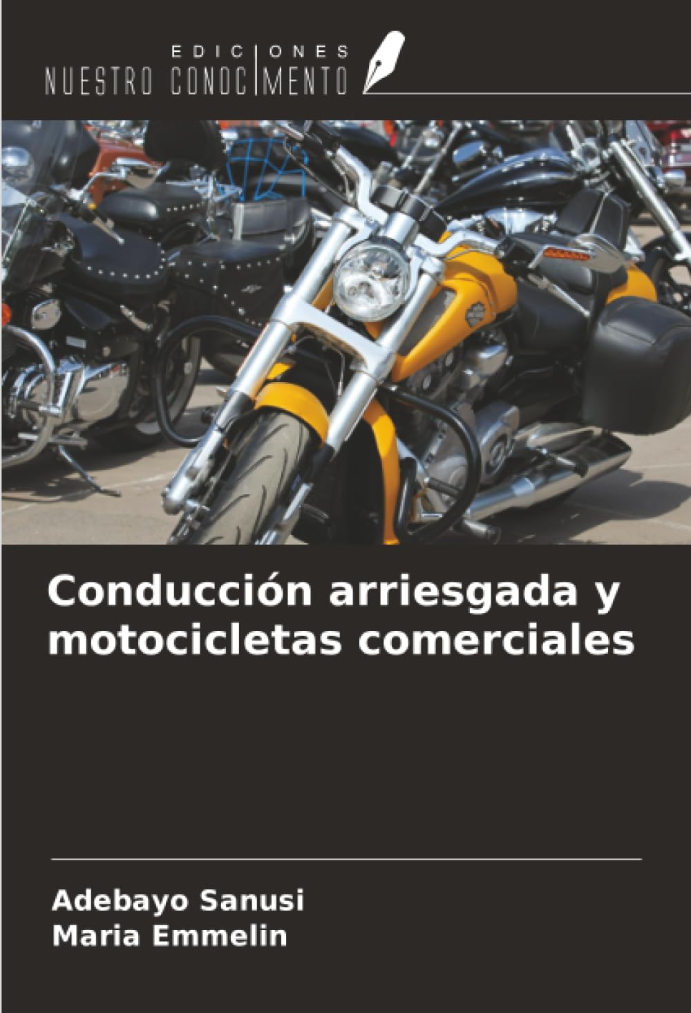 Conducción arriesgada y motocicletas comerciales Medicine