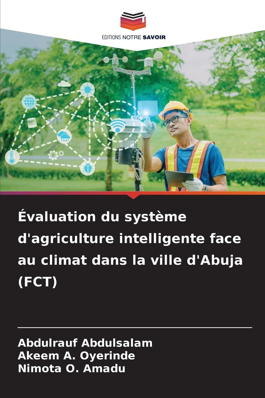 Évaluation du système d'agriculture intelligente face au climat dans la ville d'Abuja (FCT) Law