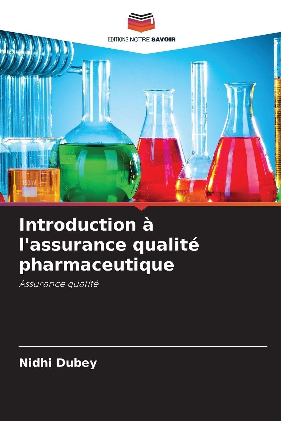Introduction à l'assurance qualité pharmaceutique Medicine