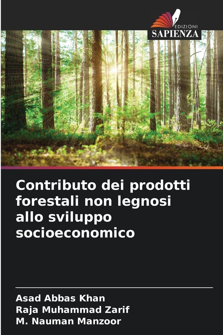 Contributo dei prodotti forestali non legnosi allo sviluppo socioeconomico Media & Communication