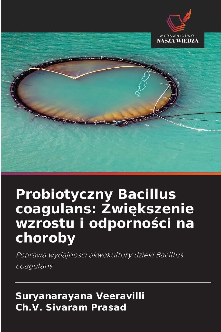 Probiotyczny Bacillus coagulans: Zwi¿kszenie wzrostu i odporno¿ci na choroby Natural Sciences