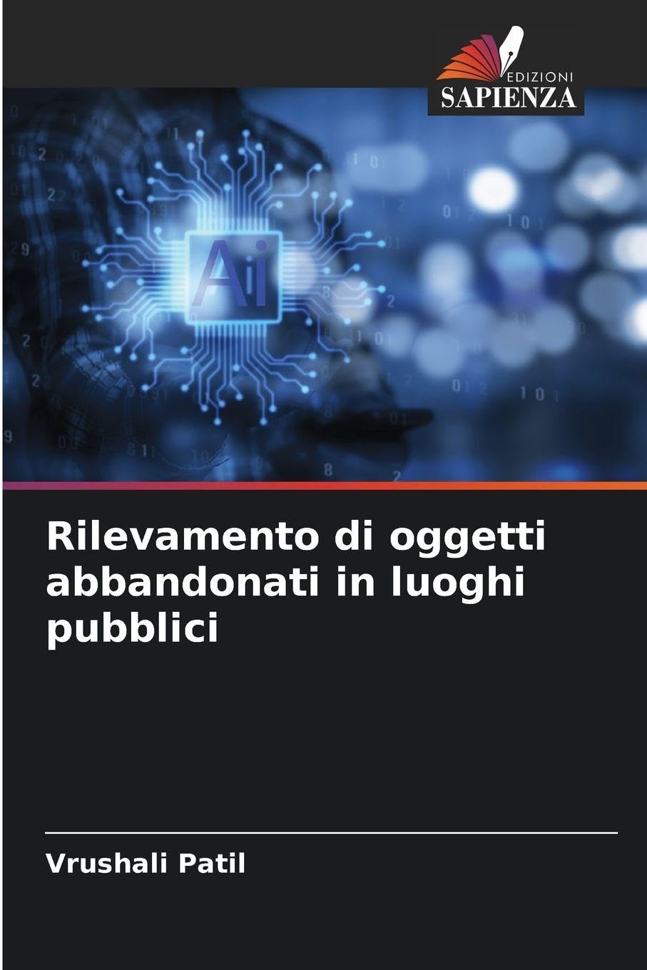 Rilevamento di oggetti abbandonati in luoghi pubblici Business & Technology