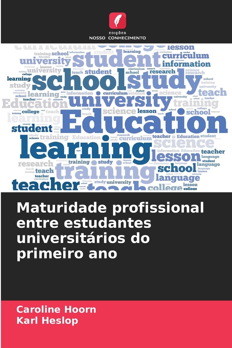 Maturidade profissional entre estudantes universitários do primeiro ano Business, Finance & Career