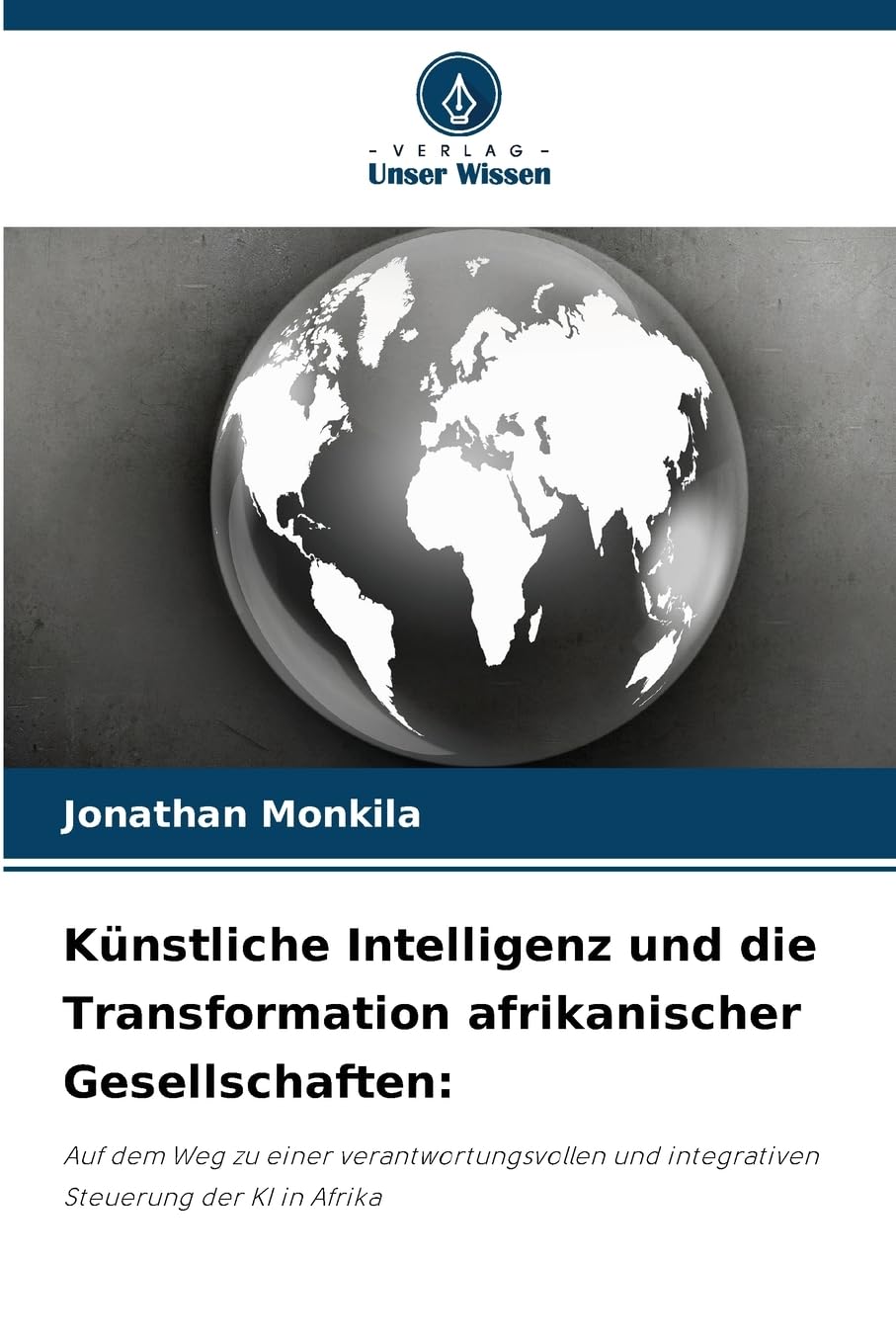 Künstliche Intelligenz und die Transformation afrikanischer Gesellschaften: Business & Technology