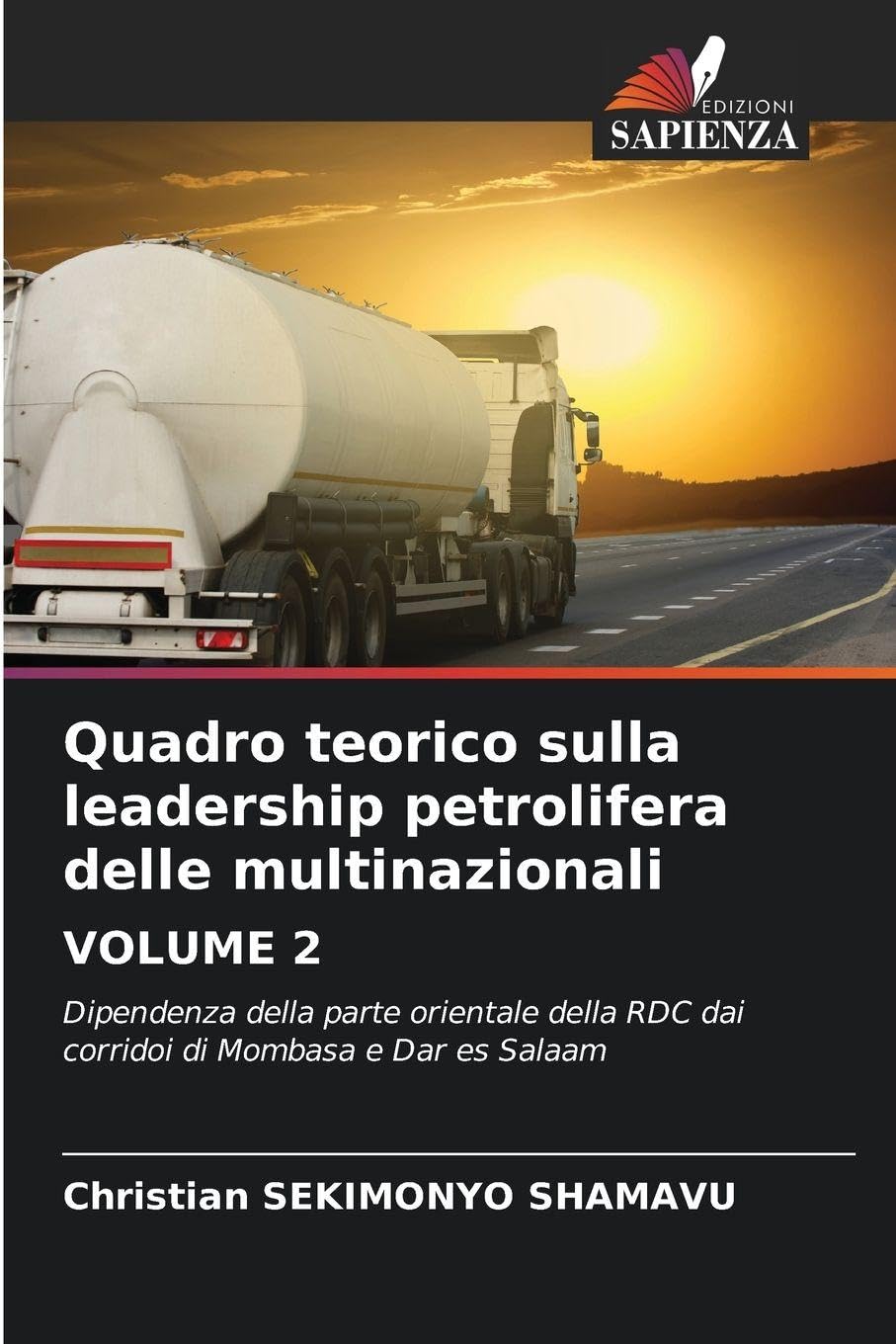 Quadro teorico sulla leadership petrolifera delle multinazionali VOLUME 2 Law