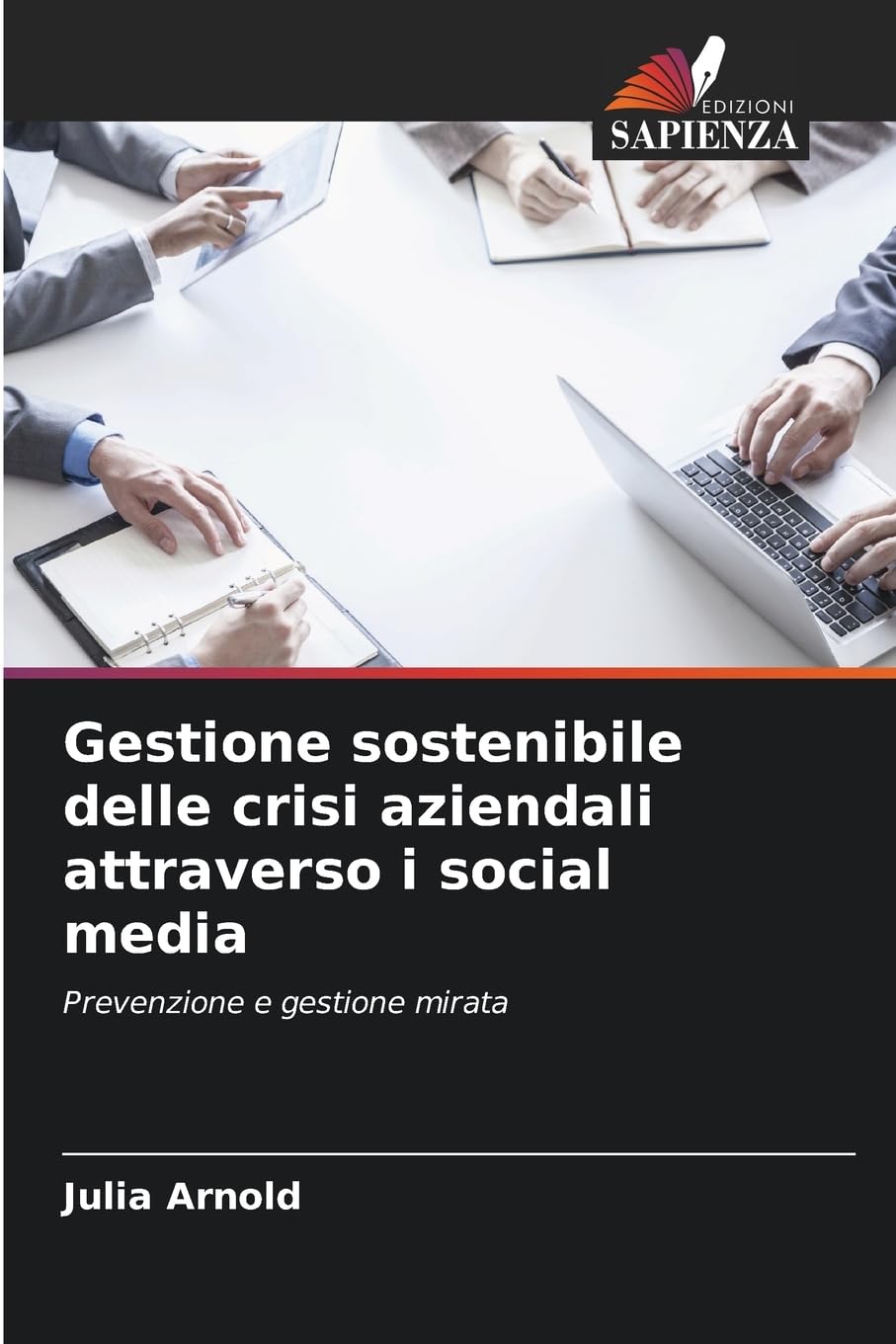 Gestione sostenibile delle crisi aziendali attraverso i social media Law