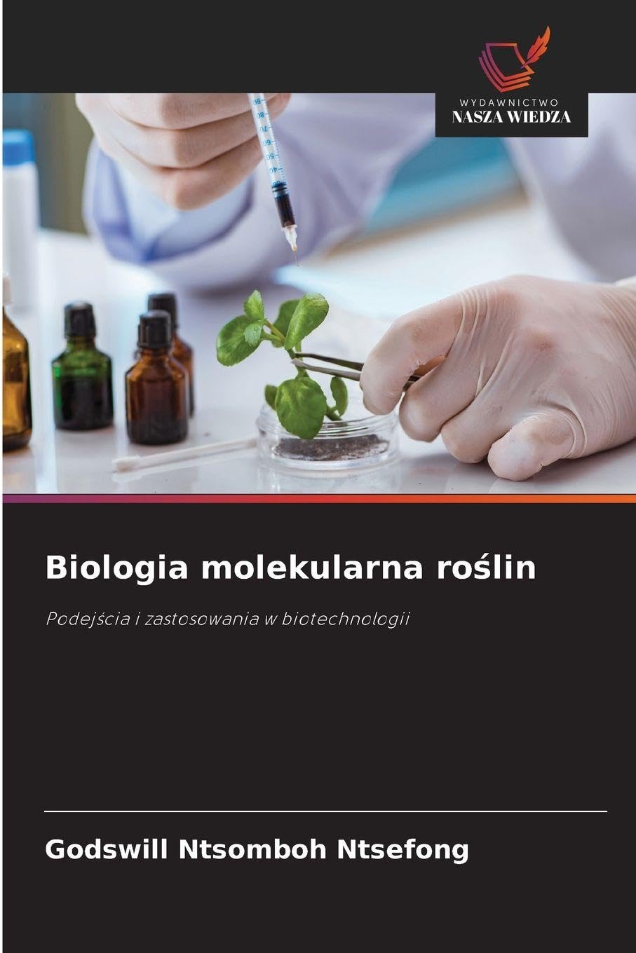 Biologia molekularna ro¿lin Natural Sciences