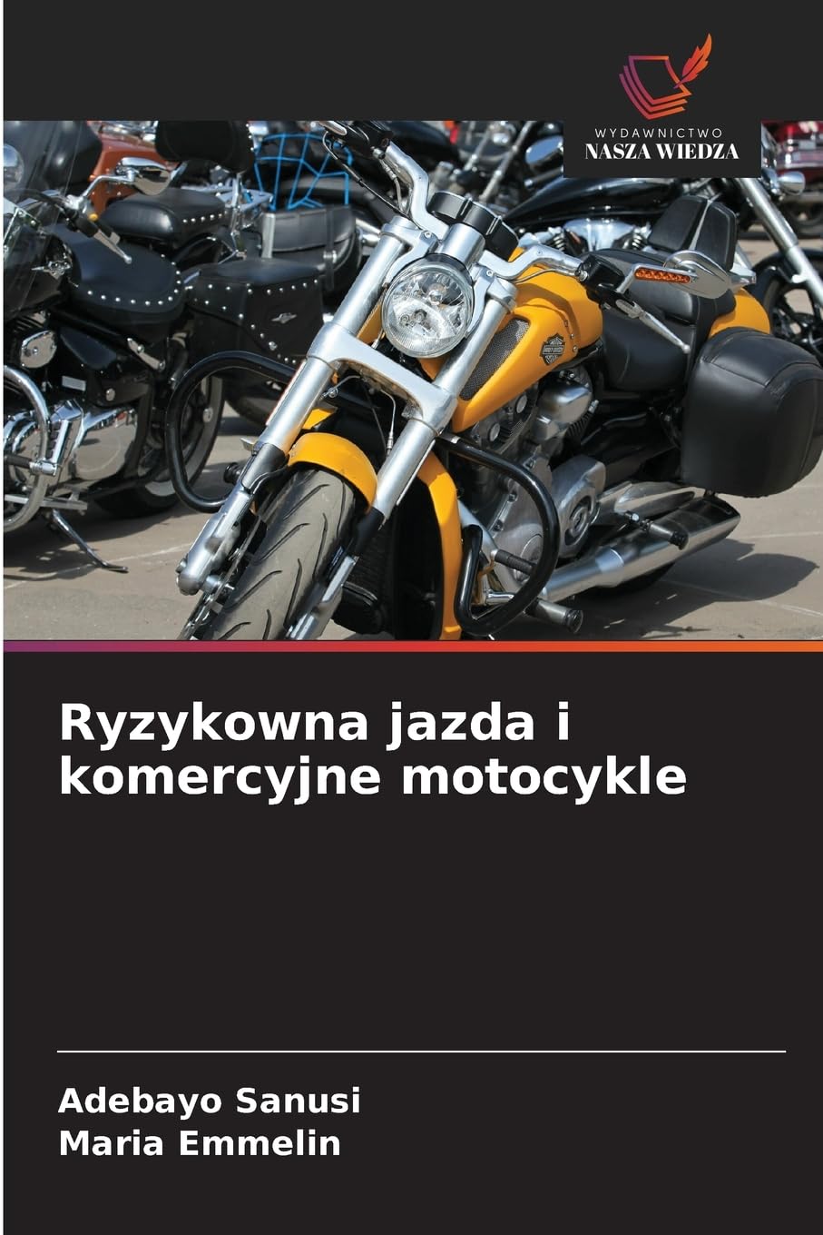 Ryzykowna jazda i komercyjne motocykle Medicine