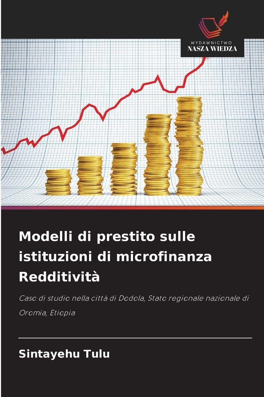 Modelli di prestito sulle istituzioni di microfinanza Redditività Books