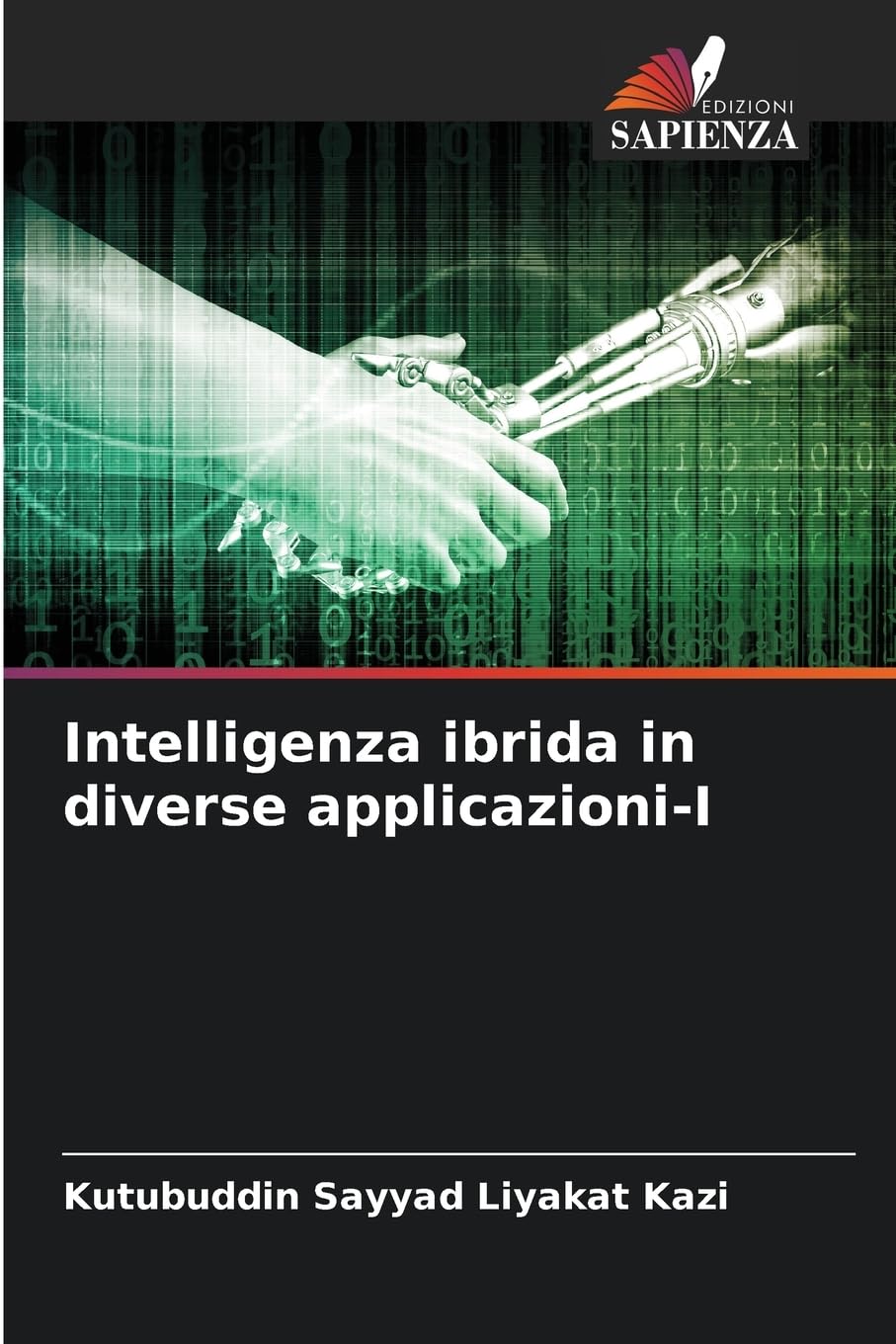 Intelligenza ibrida in diverse applicazioni-I Business & Technology