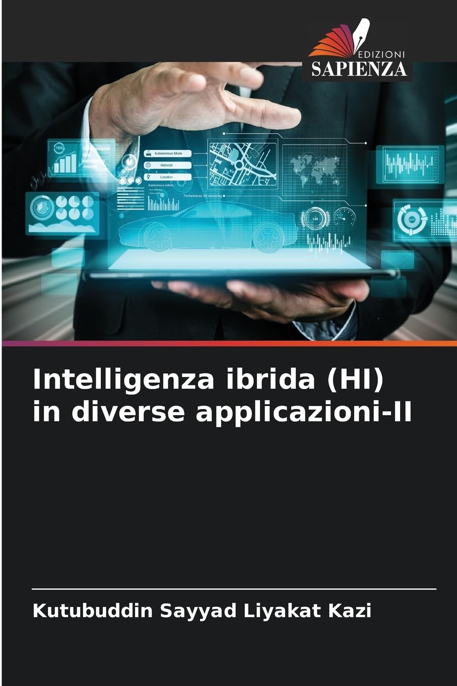 Intelligenza ibrida (HI) in diverse applicazioni-II Business & Technology