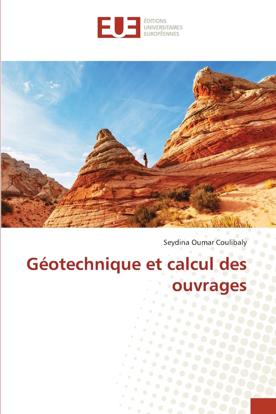 Géotechnique et calcul des ouvrages Business & Technology