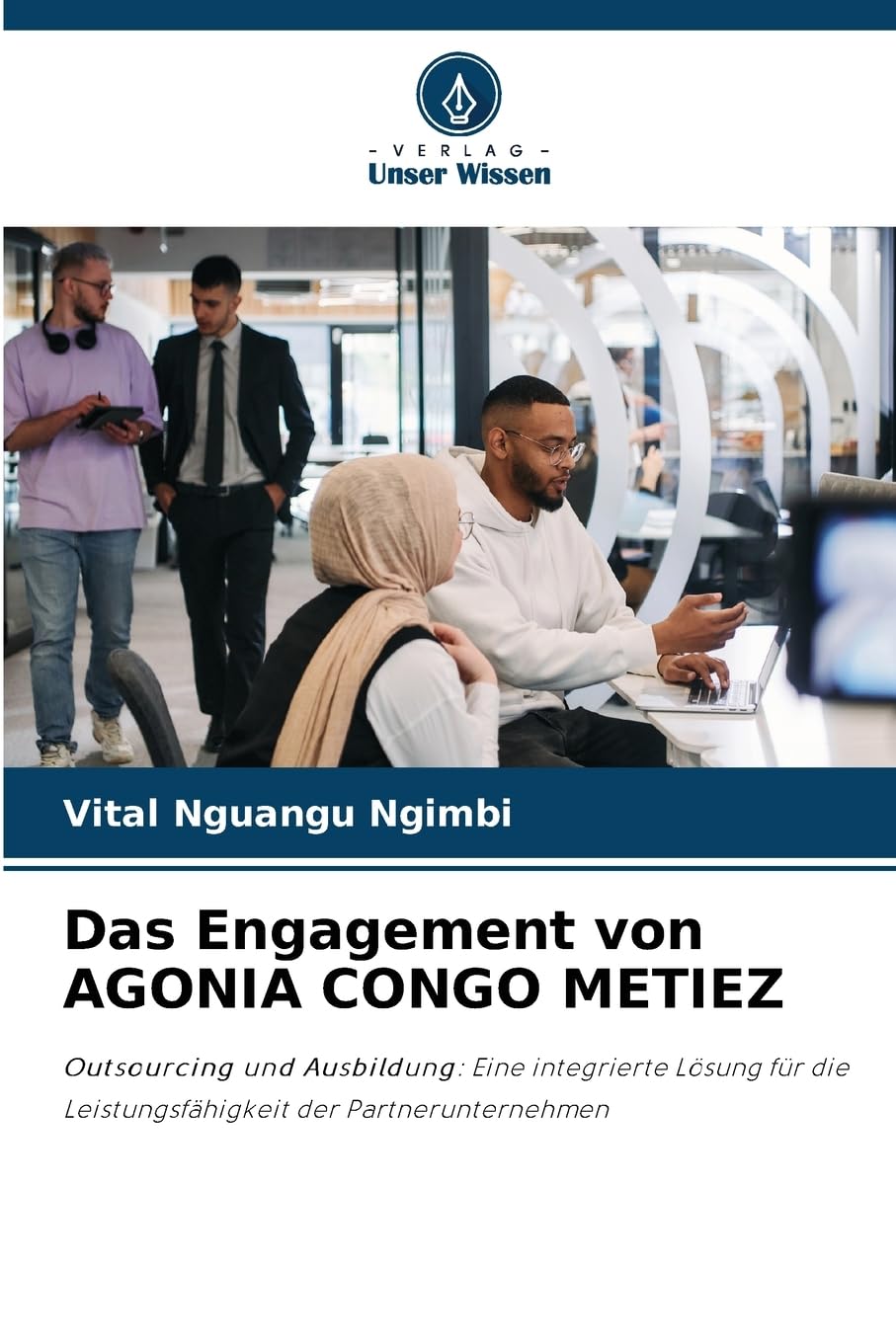 Das Engagement von AGONIA CONGO METIEZ Law