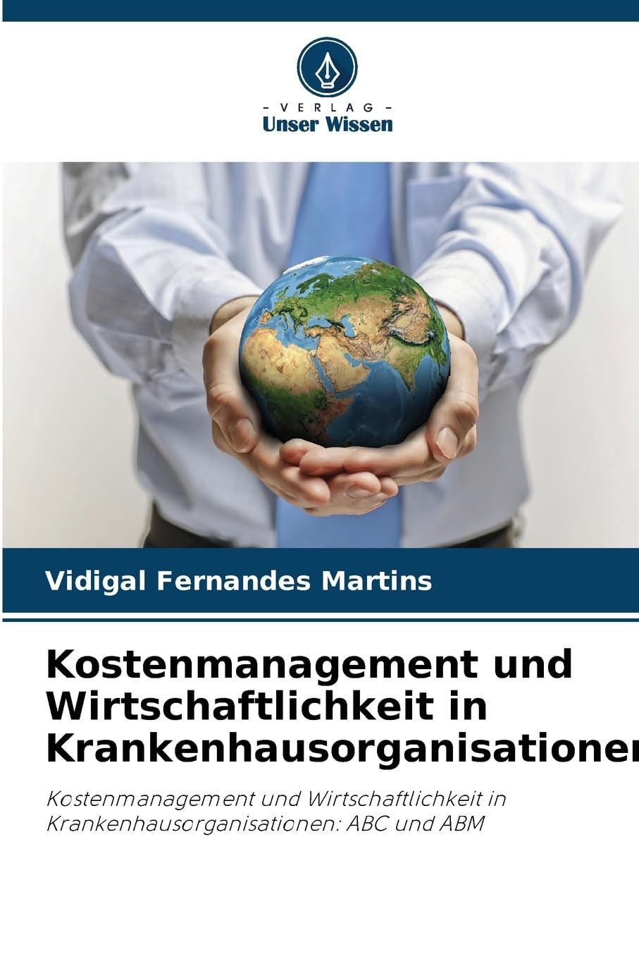 Kostenmanagement und Wirtschaftlichkeit in Krankenhausorganisationen Law
