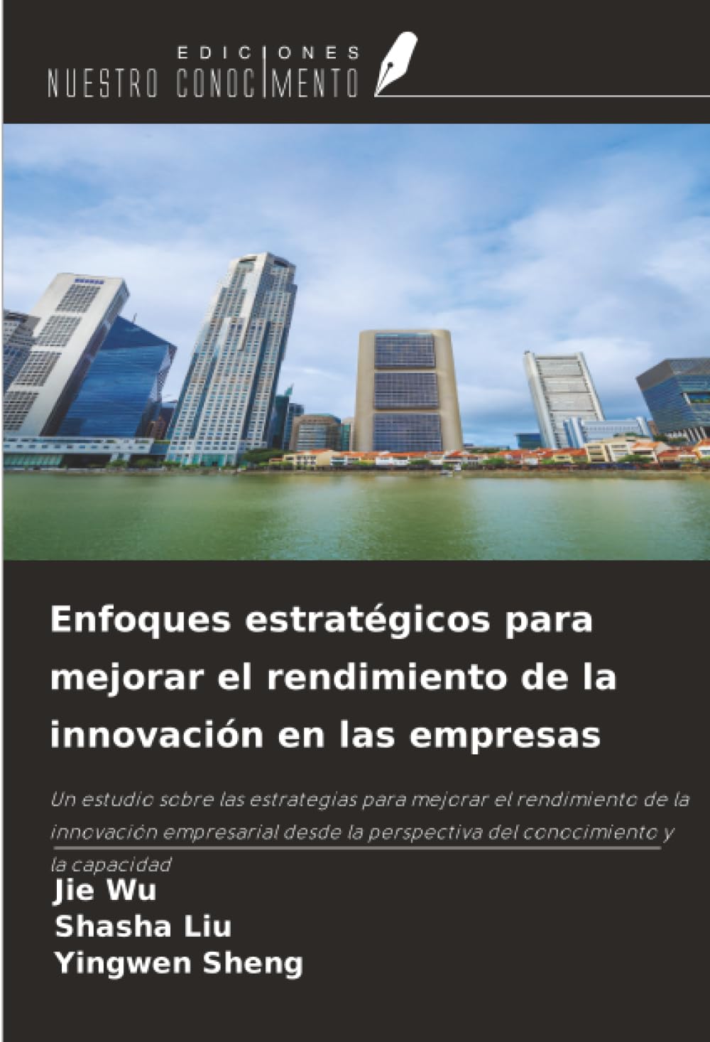 Enfoques estratégicos para mejorar el rendimiento de la innovación en las empresas Law