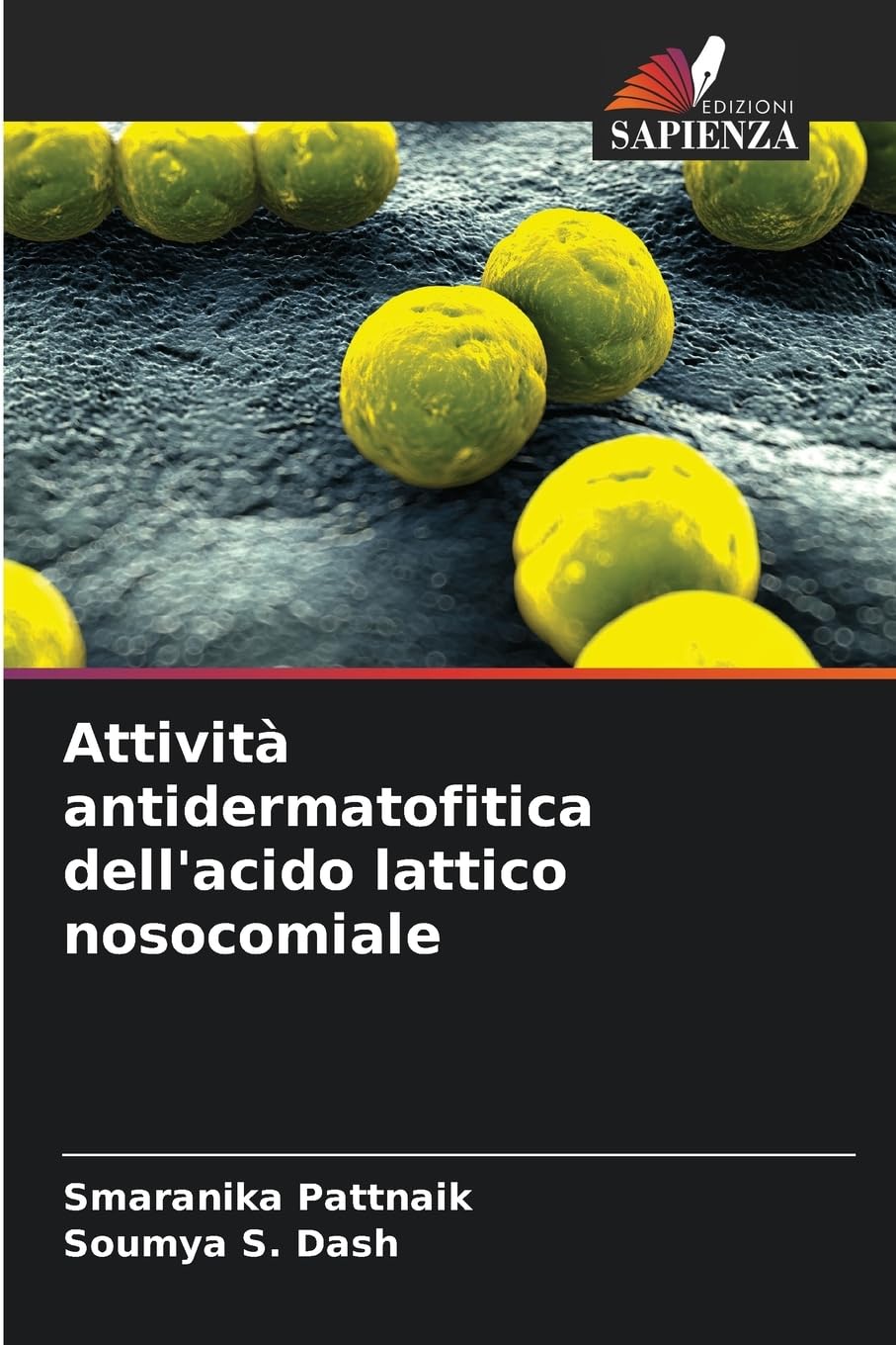 Attività antidermatofitica dell'acido lattico nosocomiale Natural Sciences