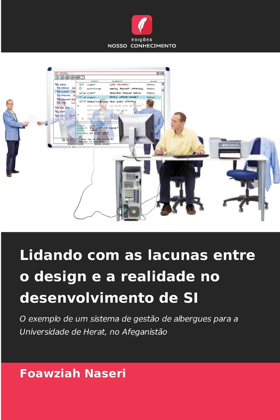 Lidando com as lacunas entre o design e a realidade no desenvolvimento de SI Law