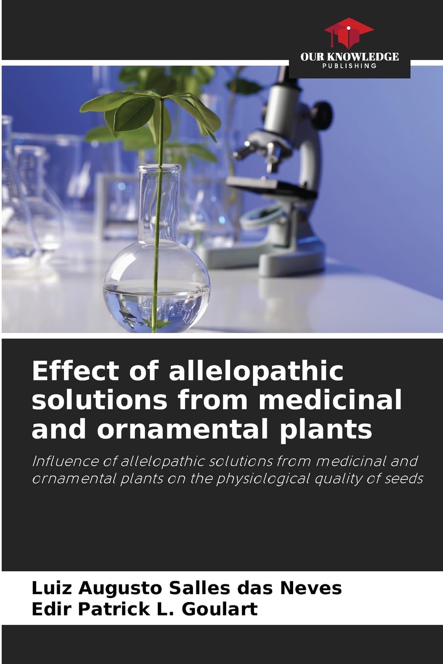 Effect of allelopathic solutions from medicinal and ornamental plants Natural Sciences