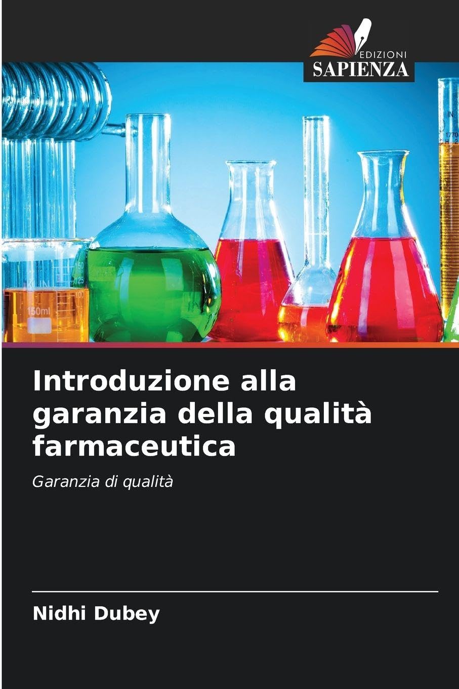 Introduzione alla garanzia della qualità farmaceutica Medicine