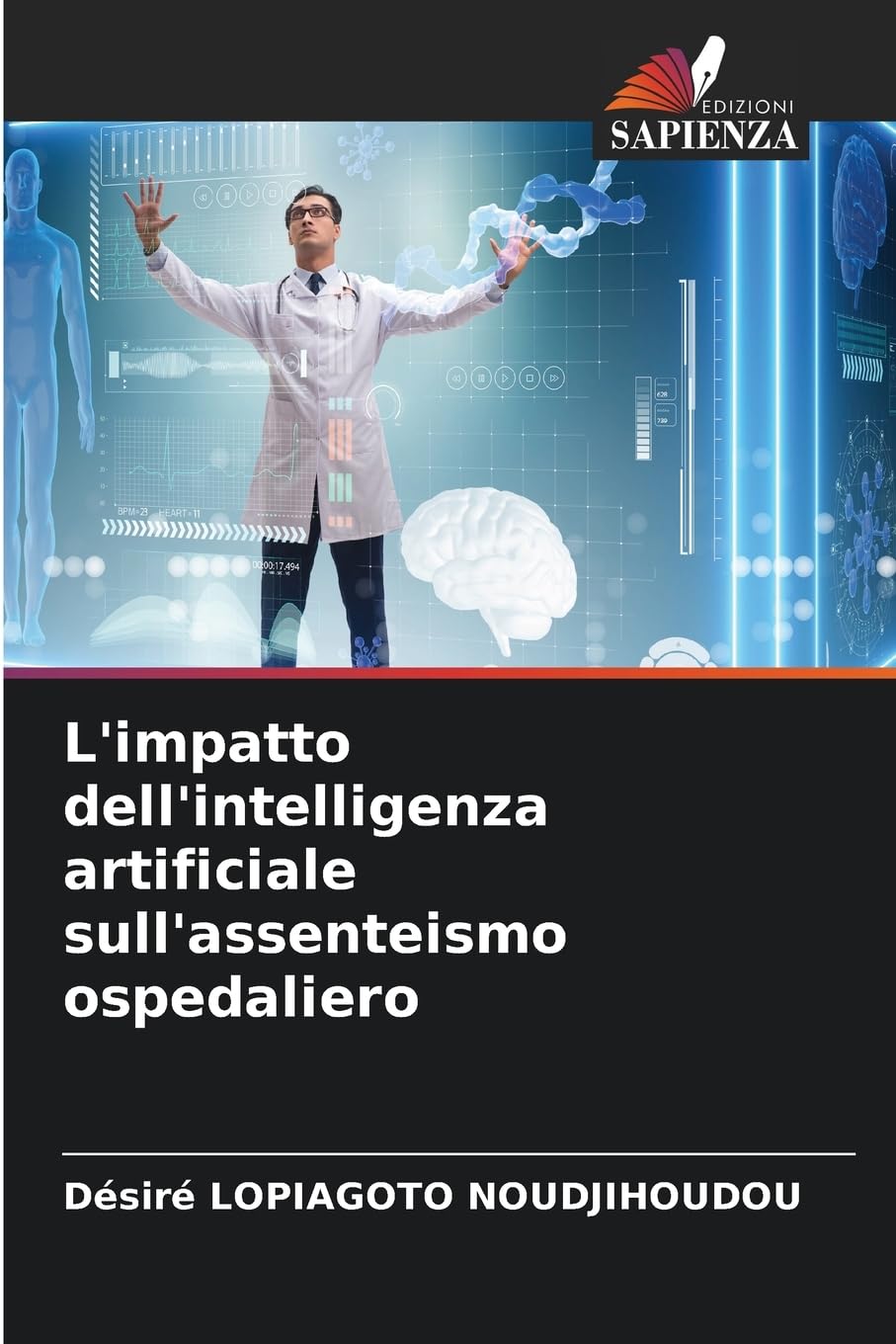 L'impatto dell'intelligenza artificiale sull'assenteismo ospedaliero Law