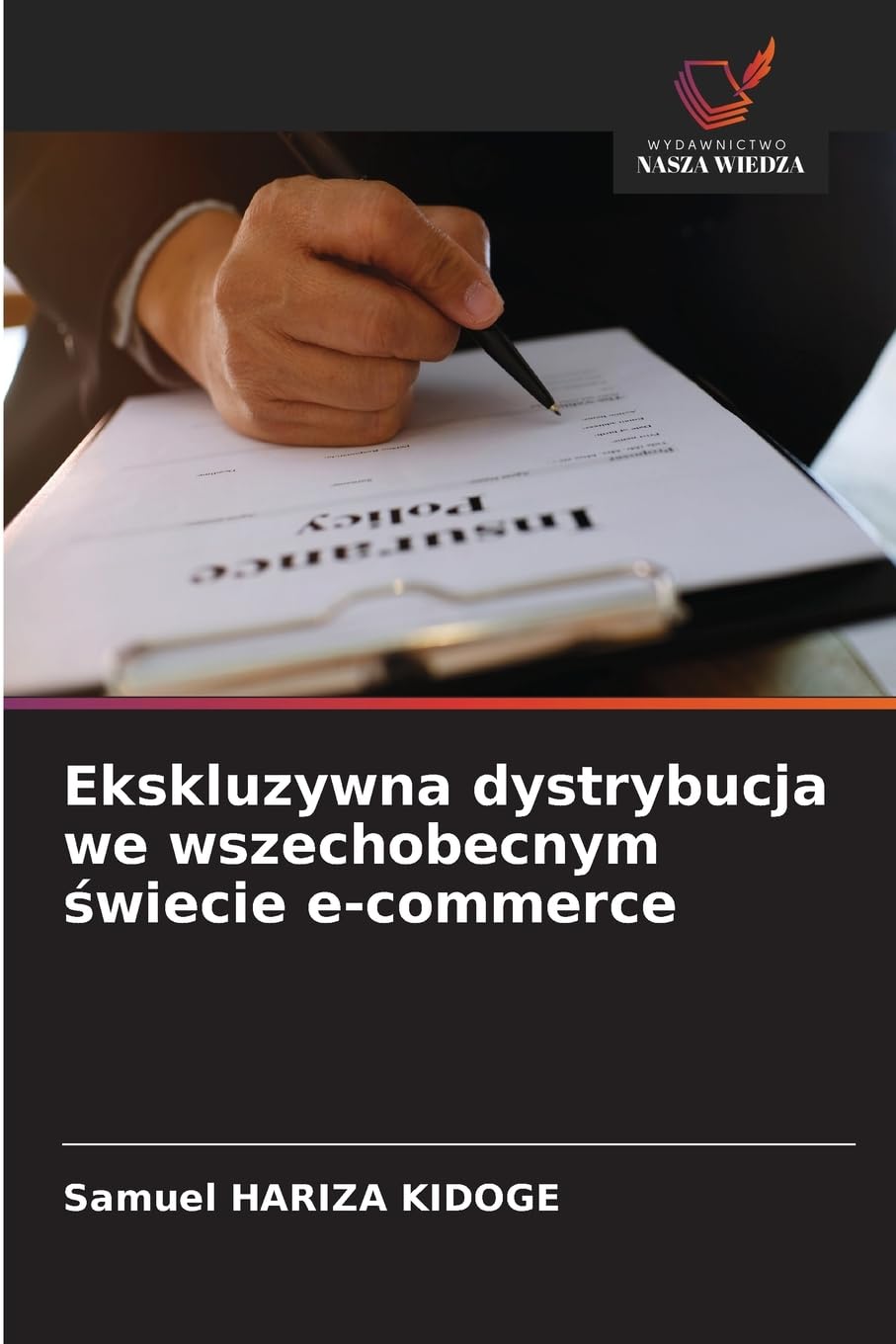 Ekskluzywna dystrybucja we wszechobecnym ¿wiecie e-commerce Law