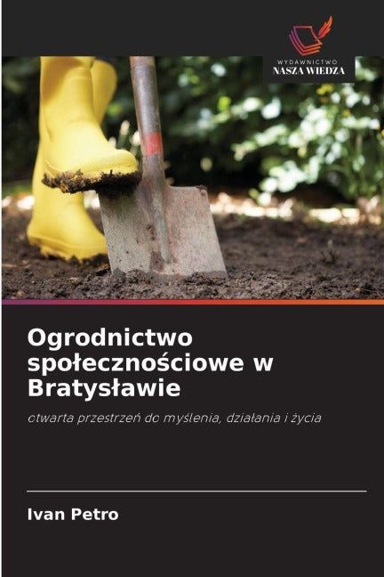 Ogrodnictwo spo¿eczno¿ciowe w Bratys¿awie Natural Sciences