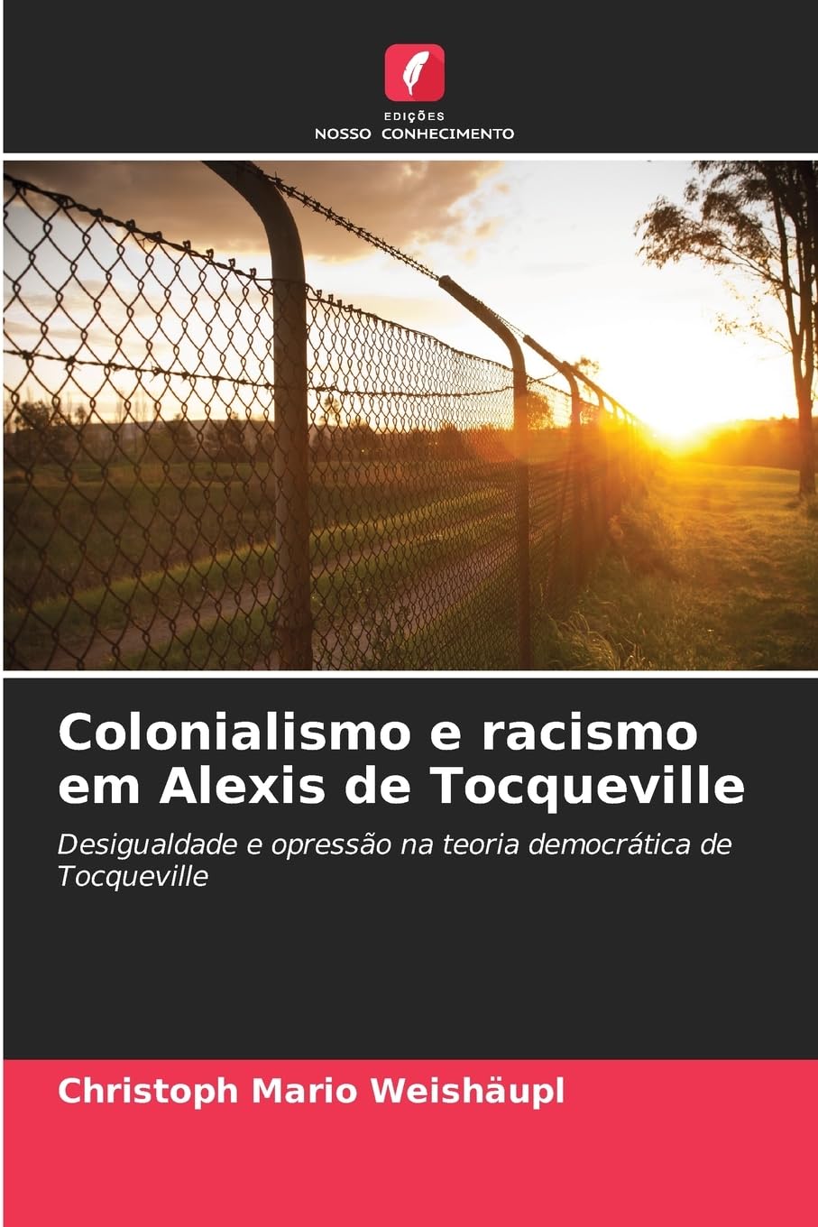 Colonialismo e racismo em Alexis de Tocqueville Law