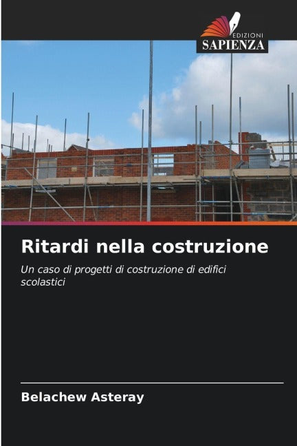 Ritardi nella costruzione Business & Technology