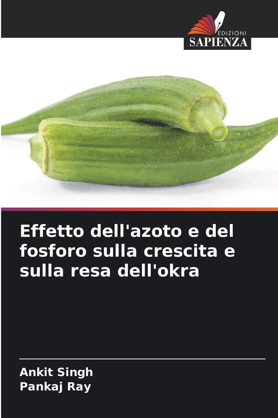 Effetto dell'azoto e del fosforo sulla crescita e sulla resa dell'okra Natural Sciences