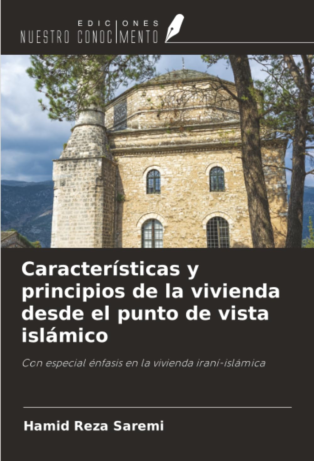Características y principios de la vivienda desde el punto de vista islámico Law