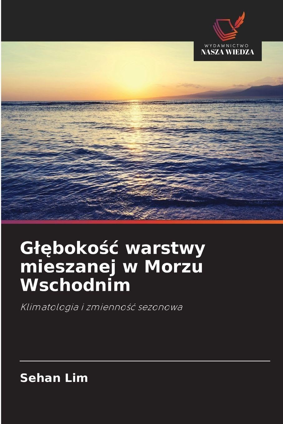 G¿¿boko¿¿ warstwy mieszanej w Morzu Wschodnim Business & Technology