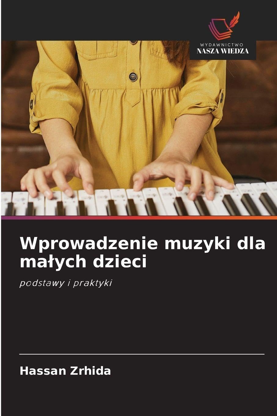 Wprowadzenie muzyki dla ma¿ych dzieci Books
