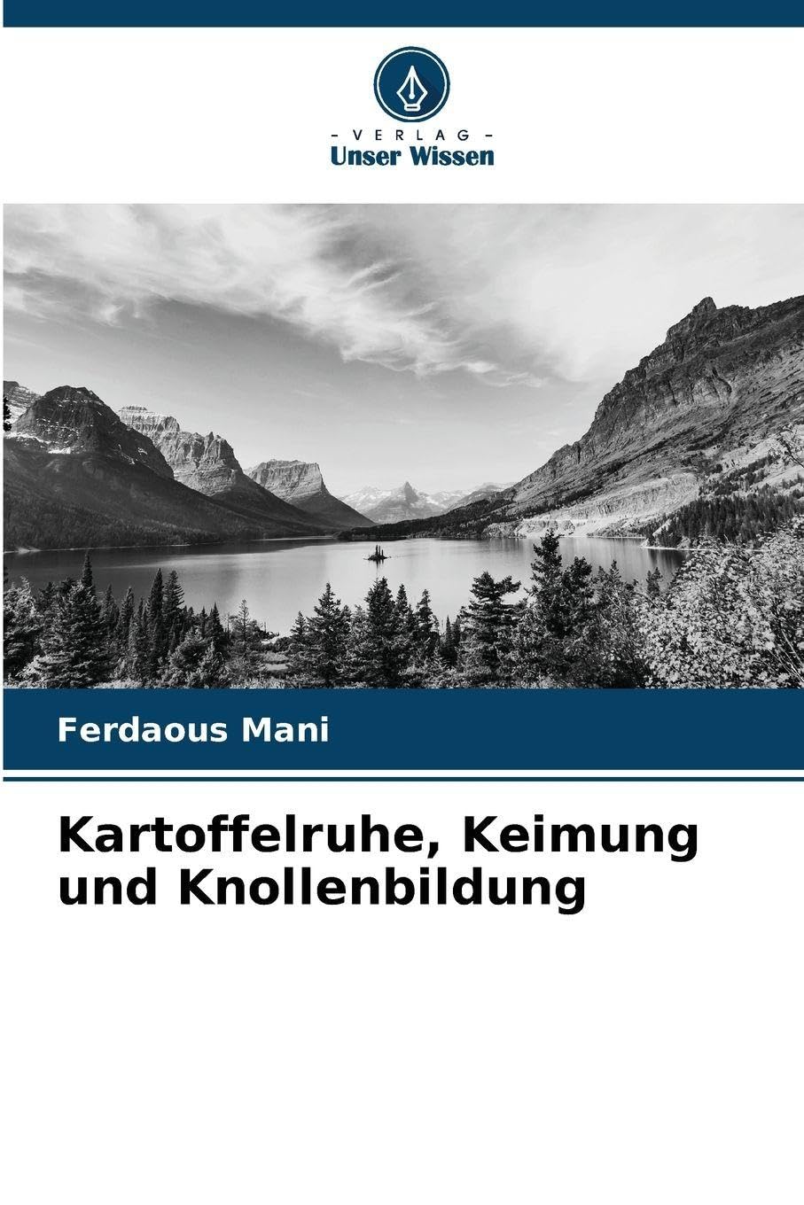 Kartoffelruhe, Keimung und Knollenbildung Media & Communication