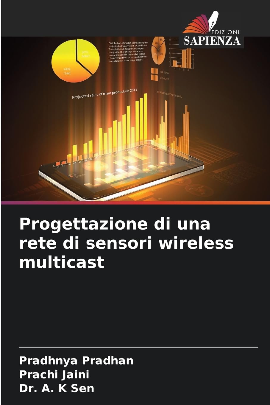 Progettazione di una rete di sensori wireless multicast Computer Science