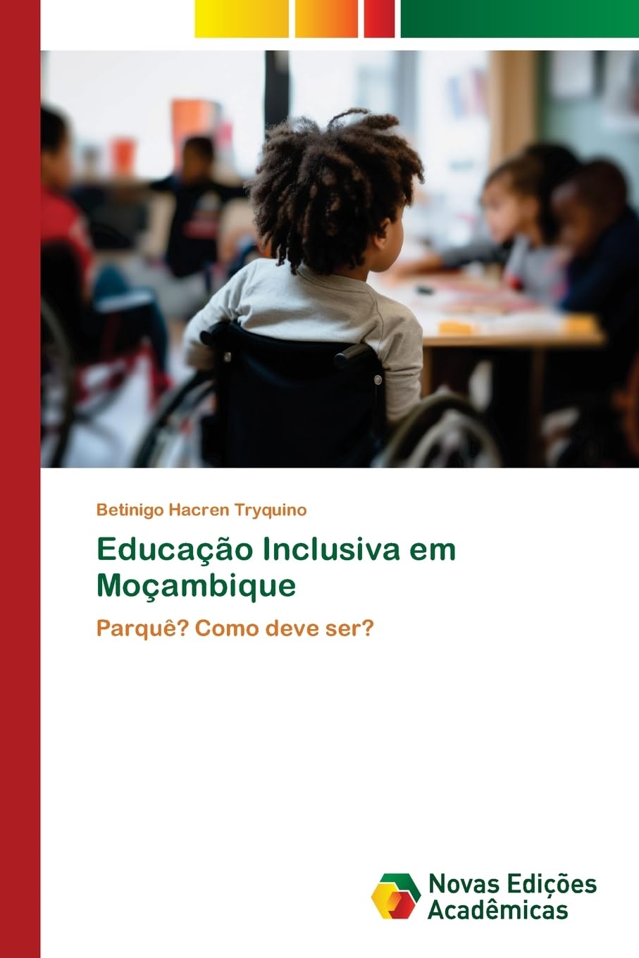 Educação Inclusiva em Moçambique Education & Training