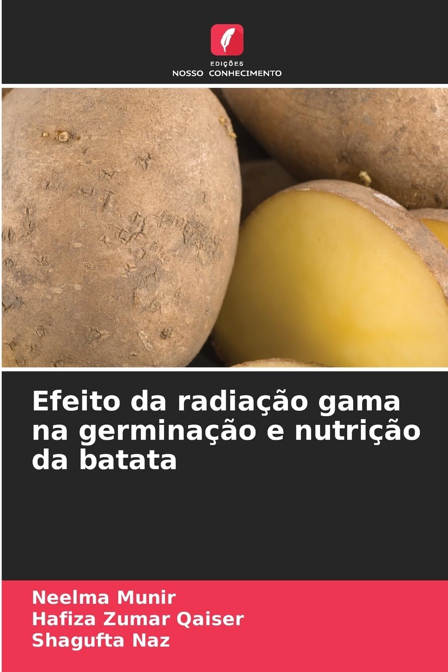 Efeito da radiação gama na germinação e nutrição da batata Natural Sciences