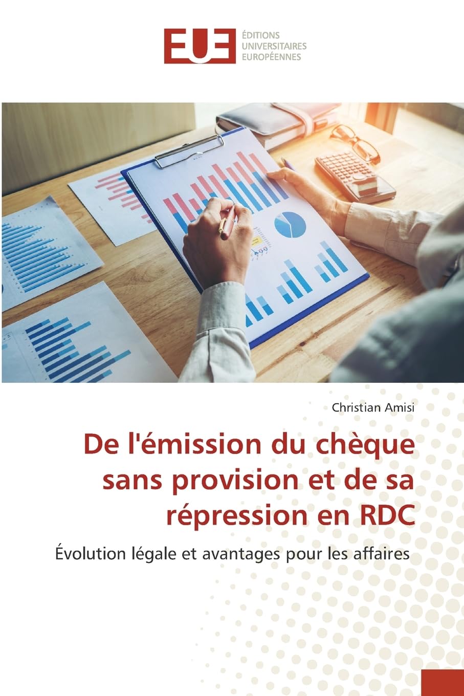 De l'émission du chèque sans provision et de sa répression en RDC Law