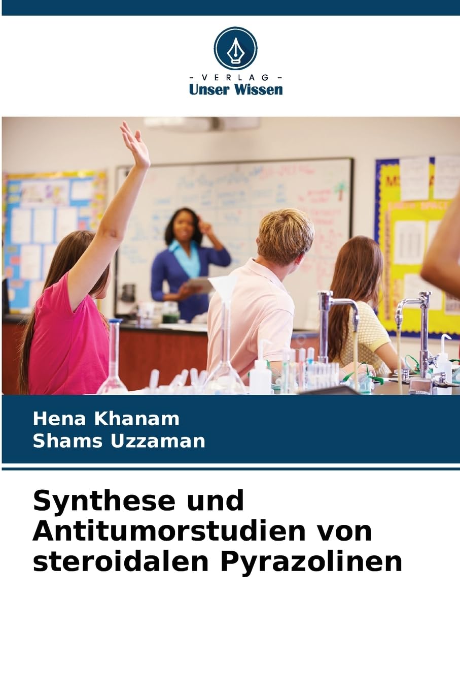 Synthese und Antitumorstudien von steroidalen Pyrazolinen Natural Sciences